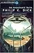 The Penultimate Truth (S.F. Masterworks)