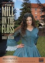 Masterpiece Theatre: Mill on the Floss