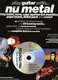 Play Guitar with Nu Metal: 