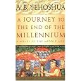A Journey to the End of the Millennium - A Novel of the Middle Ages