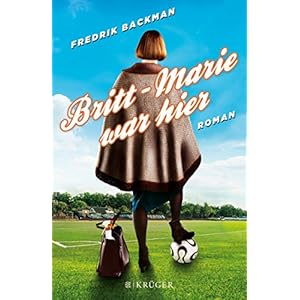 Britt-Marie war hier: Roman