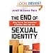 The End of Sexual Identity: Why Sex Is Too Important to Define Who We Are by Jenell Williams Paris