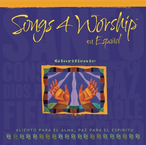CD-Charts  Music : Song 4 Worship en Español: Glorificate