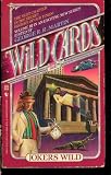 Jokers Wild (Wild Cards, Book 3) George R.R. Martin