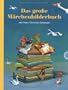 Das gro�e M�rchenbilderbuch von Hans Christian Andersen