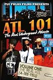 ATL 101 The Real Underground Atlanta