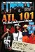 ATL 101 The Real Underground Atlanta