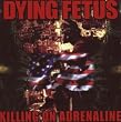 Killing on Adrenaline