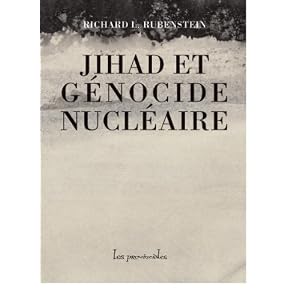 Jihad et Genocide Nucléaire
