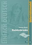 Produkt-Bild: EinFach Deutsch - Unterrichtsmodelle: Thomas Mann 'Buddenbrooks'