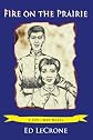 Fire On the Prairie: A Civil war Novel