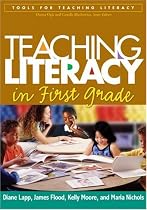 Teaching Literacy in First Grade
