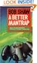 Better Mantrap