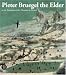 Books : Peter Bruegel the Elder: At the Kunstthistoriches Museum in Vienna