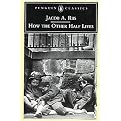 How the Other Half Lives (Studies Among the Tenements of New York) (Penguin Classics Series) (Reprint) (Paperback)