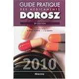 Guide pratique des m�dicamentspar Denis Vital Durand