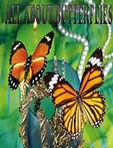 Click to Download Free Kindle Book -> ALL ABOUT BUTTERFLIES