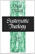 Systematic Theology, Volume 2