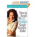 How to Avoid the 10 Mistakes Single Women Make