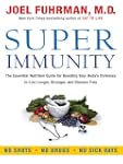 Super Immunity: The Essential Nutriti...