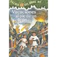 Vacaciones Al Pie De Un Volcan Vacation Under the Volcano (Magic Tree House) (Spanish... by 