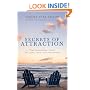 Secrets of Attraction: The Universal Laws of Love, Sex, and Romance