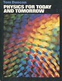 Physics for today and tomorrow