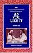 Books : As You Like It (Writers and Their Work)