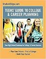 Teen's Guide to College and Career Planning (Your High School Roadmap for College & Career Success) (Paperback)