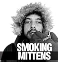 Smoking Mittens