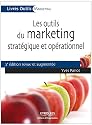 Les outils du marketing strat&Egrave;gique et op&Egrave;rationnel