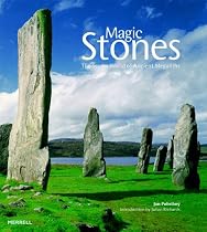 Magic Stones: The Secret World of Ancient Megaliths