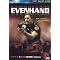 Evenhand (Widescreen)