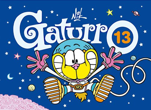 GATURRO 13 (Spanish Edition)