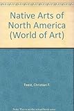 Native arts of North America