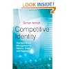 Competitive Identity: The New Brand Management for Nations, Cities and Regions