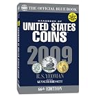 Handbook of United States Coins 2009: The Official Blue Book (Handbook of United States... by  R. S. Yeoman and Kenneth Bressett