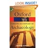Concise Oxford Dictionary of Archaeology (Oxford Paperback Reference)