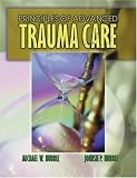 Principles of Advanced Trauma Care