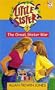 The Great Sister War (Little Sister Big Trouble Ser., No. 1)
