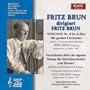 Fritz Brun Conducts Fritz Brun