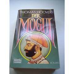 Der Mogul. Historischer Roman.