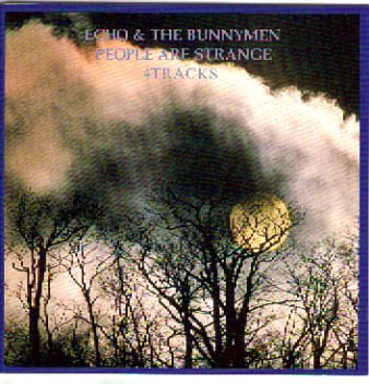 Echo & the Bunnymen - People Are Strange - Zortam Music