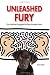 Unleashed Fury: The Political Struggle for Dog-friendly Parks (New Directions in the Human-Animal Bond)