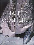 The Art of Haute Couture