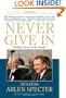 Never Give In: Battling Cancer in the Senate