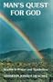 Man's Quest For God