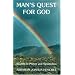 Man's Quest for God: Studies in Prayer and Symbolism
