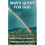 Man's Quest For God
