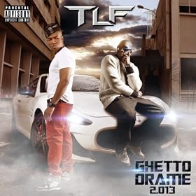Ghetto drame 2.013 [Explicit]